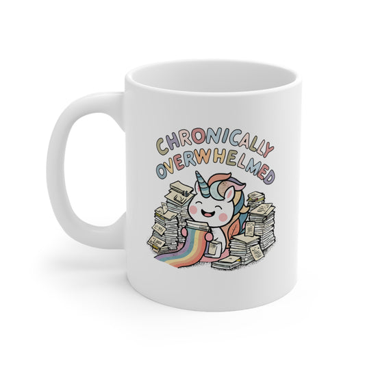 Chronically Overwhelmed Unicorn Mug