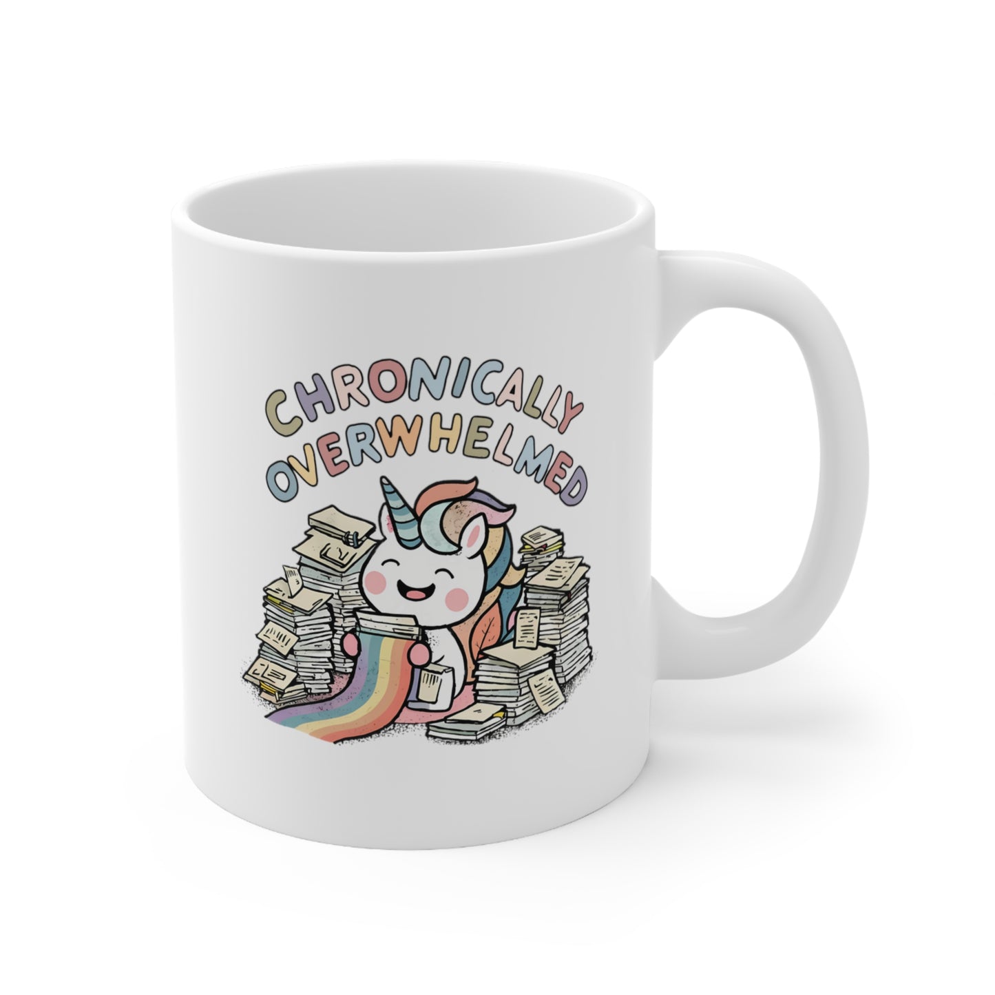 Chronically Overwhelmed Unicorn Mug