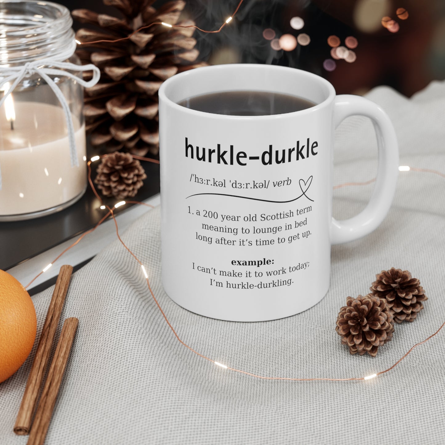 Hurkle-Durkle Meaning - Scottish ADHD Dictionary Definition Mug