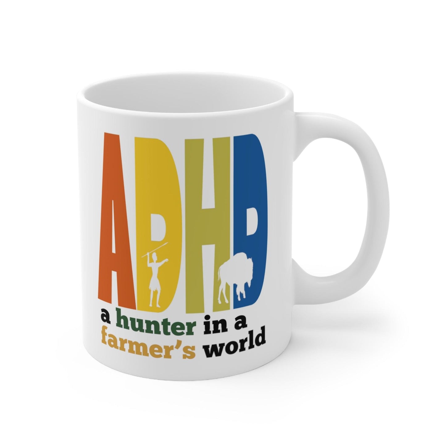 ADHD: A Hunter in a Farmer's World Gift Mug - Embrace Neurodiversity! - Fidget and Focus