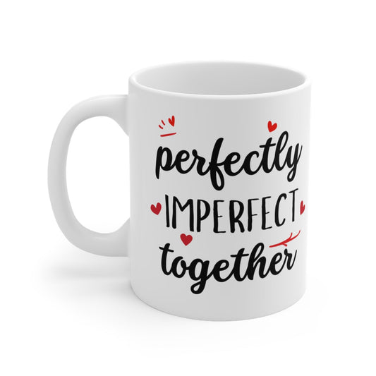 Neurodivergent Love Mug - 'Perfectly Imperfect Together' Valentine's Cup with Red Hearts - Fidget and Focus