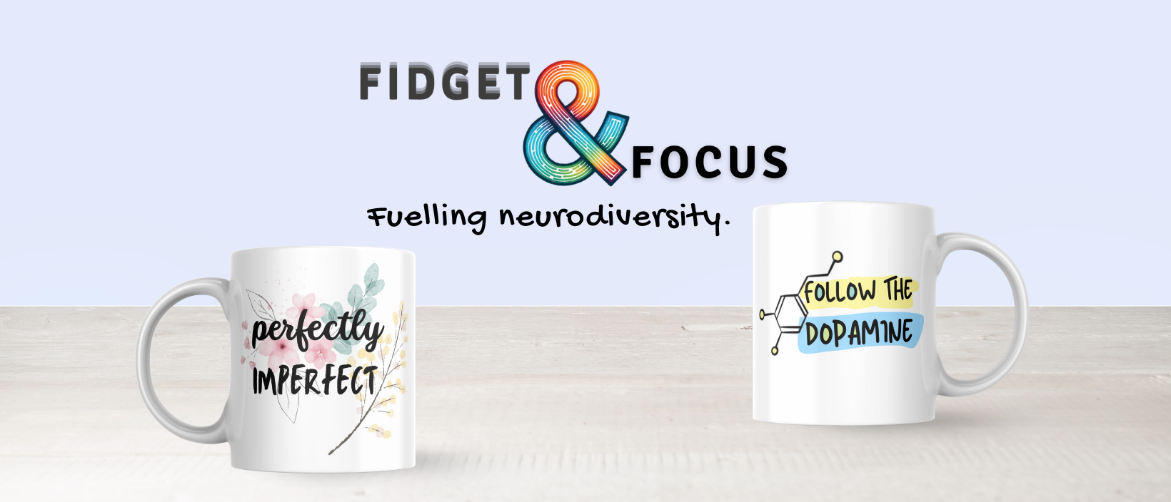 Fidget and Focus Banner - Perfectly Imperfect mug 
