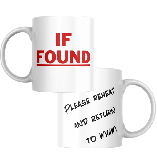 Reheat & Return - Forgetful Mother's ADHD Mug (UK)